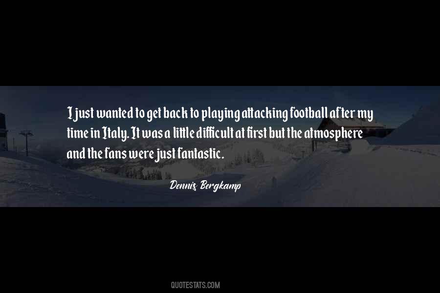 Attacking Football Quotes #1522581