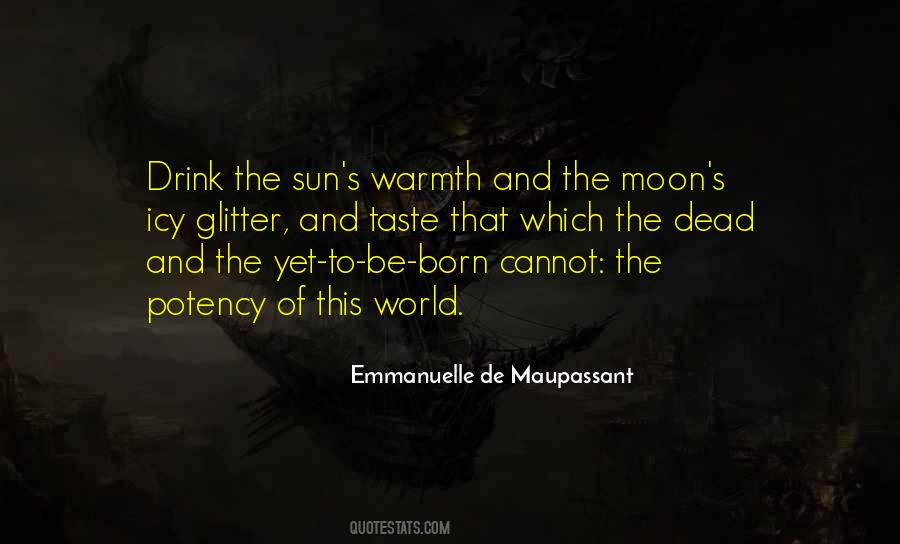 Sun And The Moon Quotes #2518