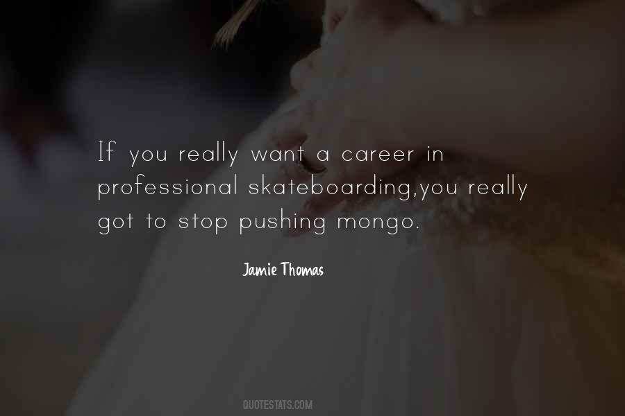 Professional Career Quotes #624087