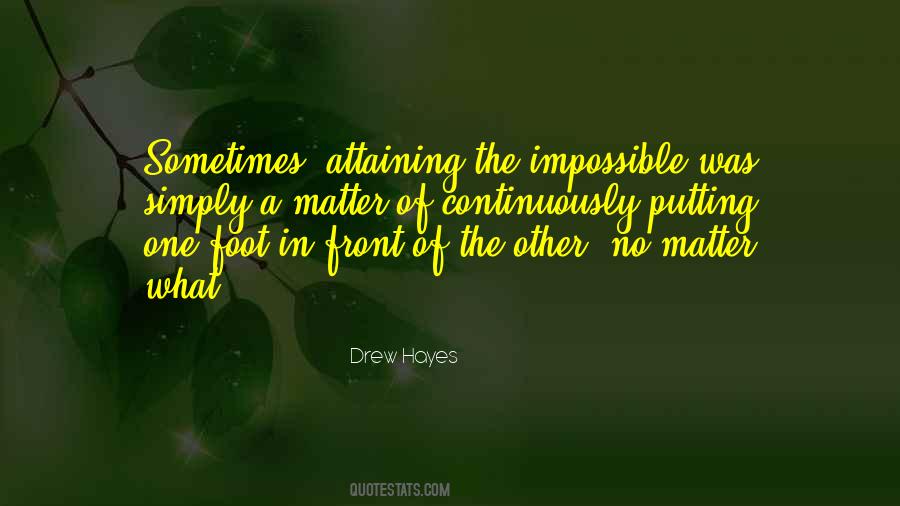 Attaining The Impossible Quotes #1537967