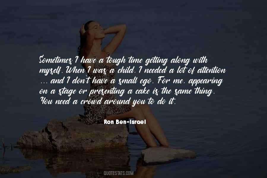 Attention Needed Quotes #1015870