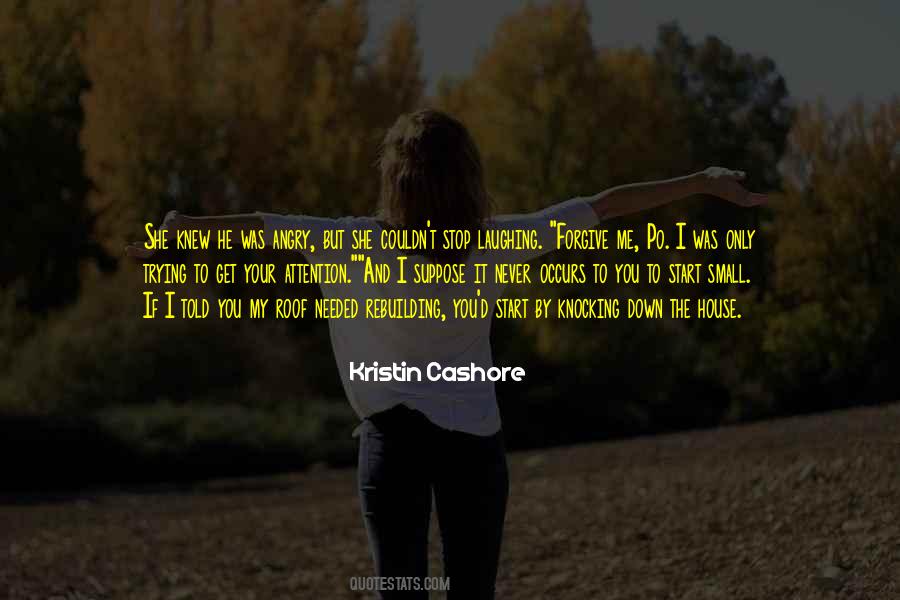 Attention Needed Quotes #827069
