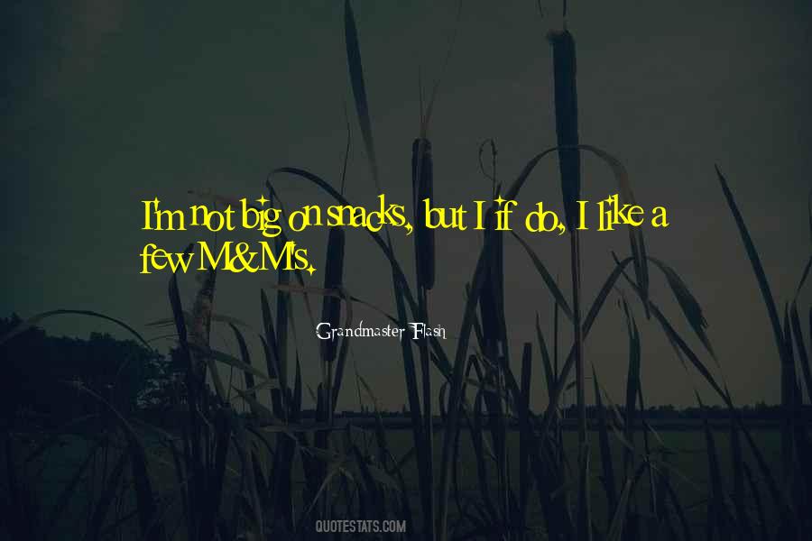 M M S Quotes #1754574