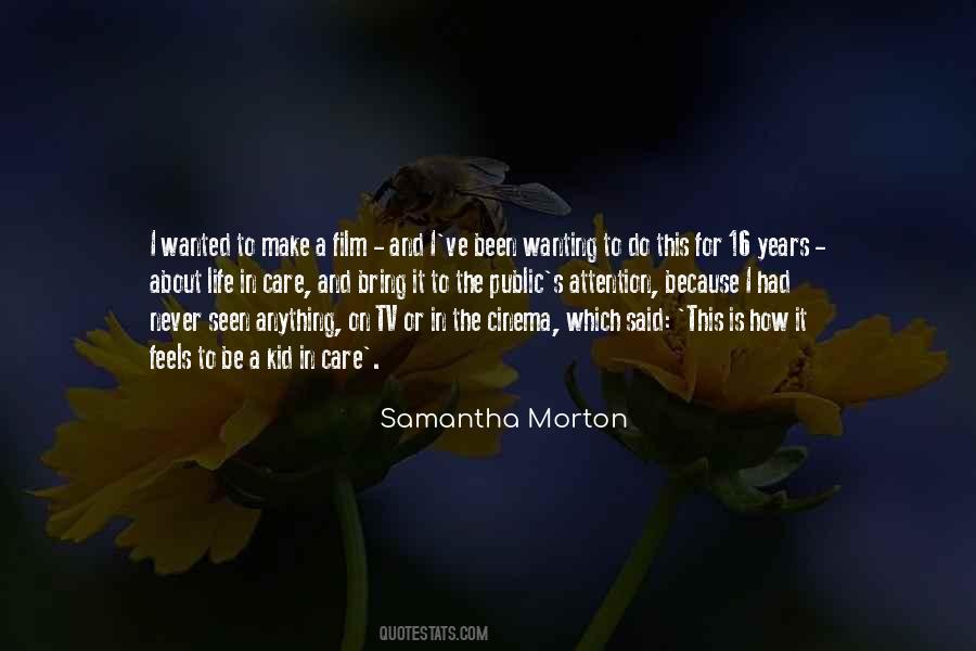 Attention Wanting Quotes #1036046