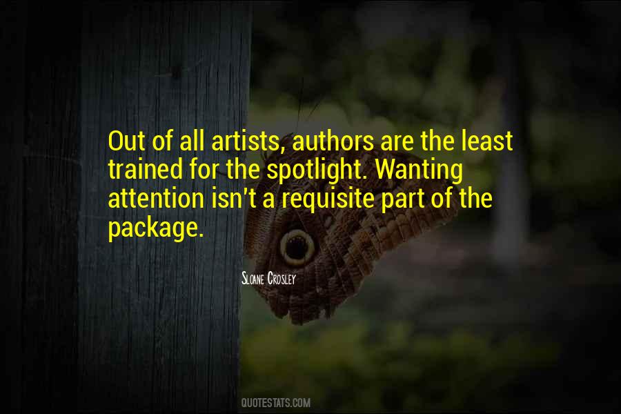 Attention Wanting Quotes #1495231