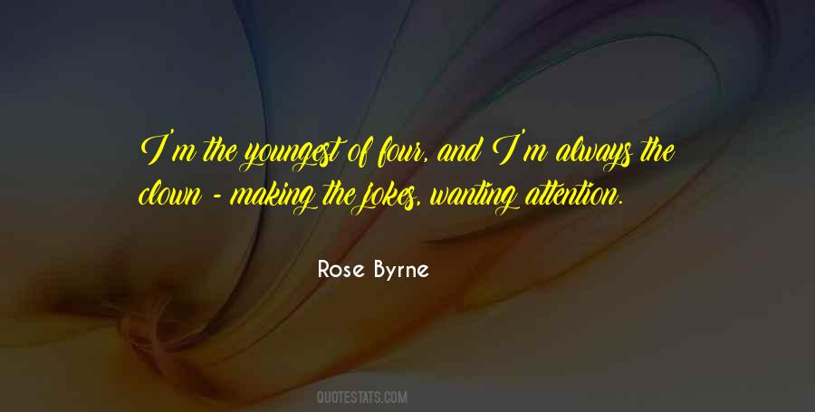 Attention Wanting Quotes #1759307