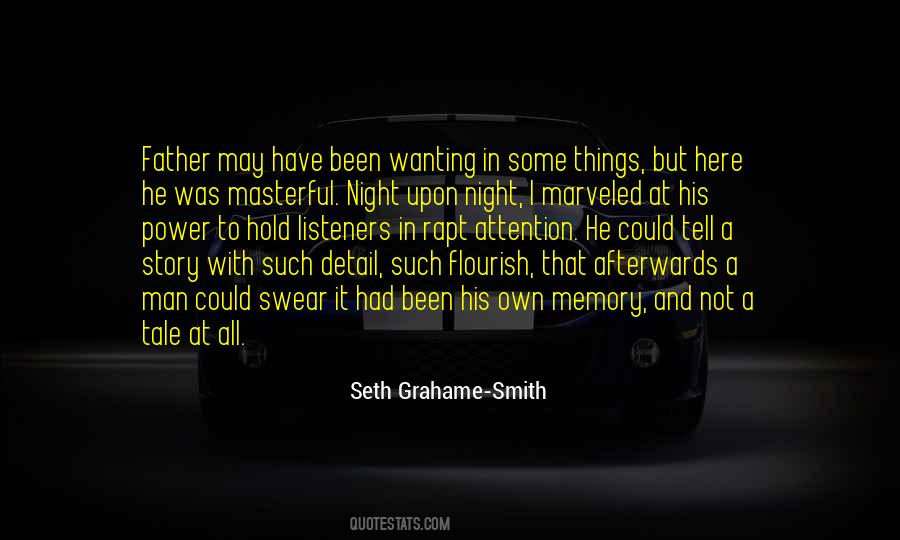 Attention Wanting Quotes #259717