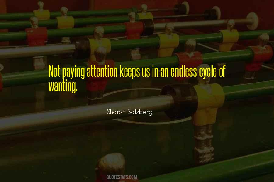 Attention Wanting Quotes #676503