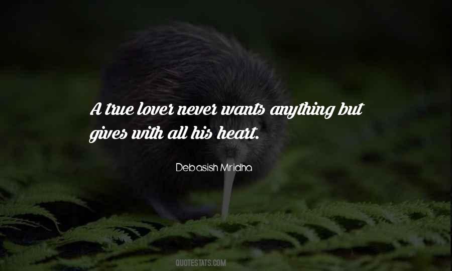 Gives With All His Heart Quotes #536169