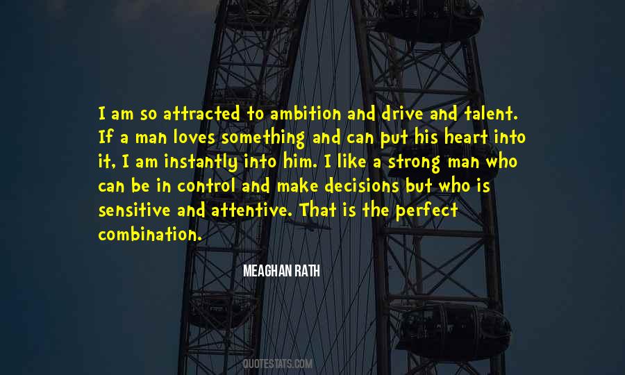 Attentive Man Quotes #425937