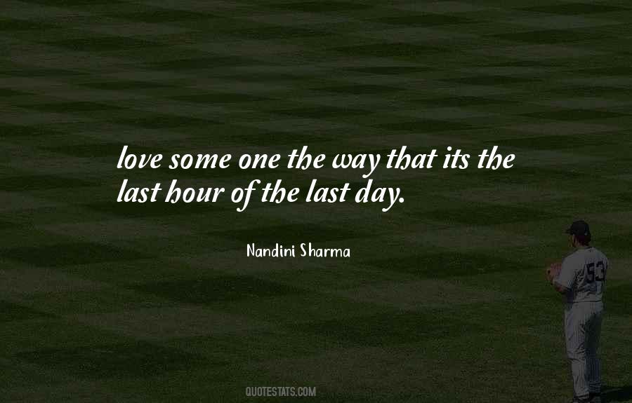 Last Hour Quotes #1346905