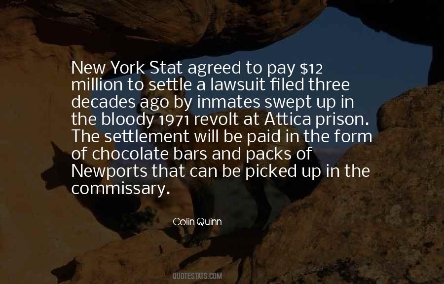 Attica Prison Quotes #496425