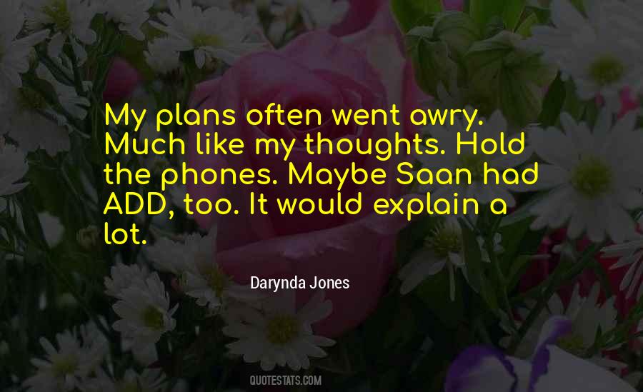 My Plans Quotes #111923