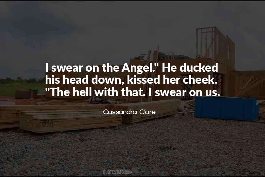 Kissed By An Angel Quotes #733105