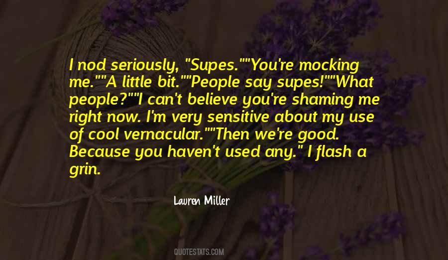 Quotes About Mocking People #1511899