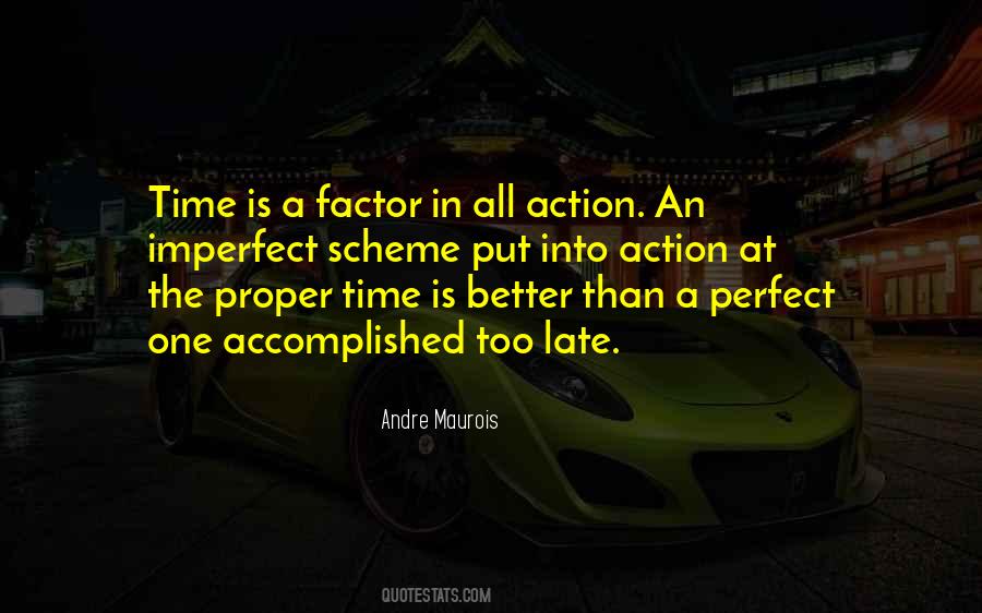 At A Perfect Time Quotes #1862884