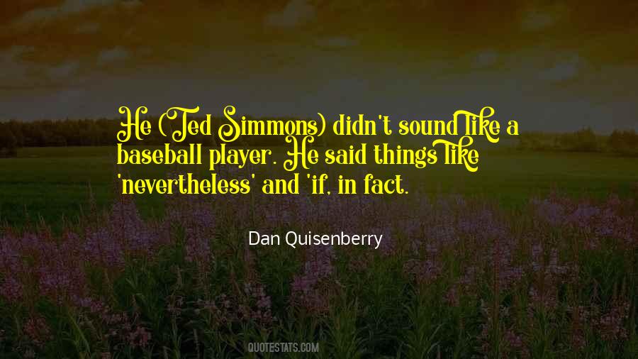 Quisenberry Quotes #1102048