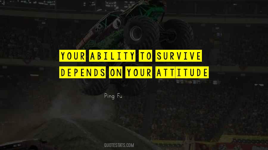 Attitude Depends Quotes #1876362