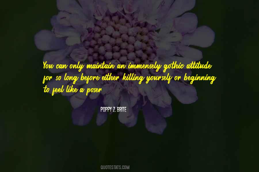 Attitude Killing Quotes #1228384