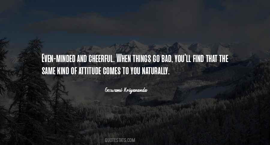 Attitude Kind Of Quotes #1456483