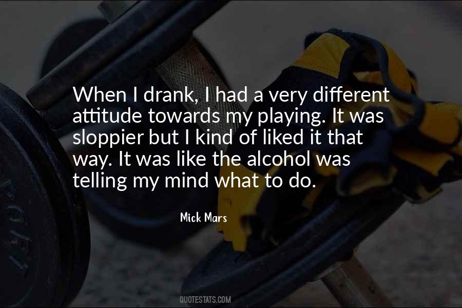 Attitude Kind Of Quotes #543367