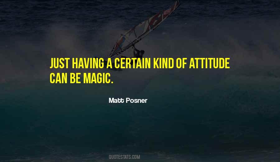 Attitude Kind Of Quotes #6360
