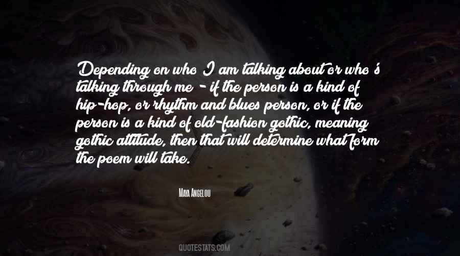 Attitude Kind Of Quotes #707525
