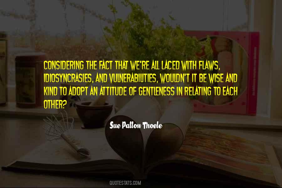 Attitude Kind Of Quotes #883552