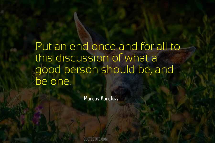 End All Be All Quotes #117094