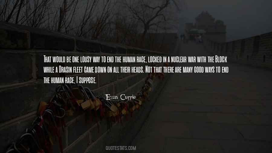 End All Be All Quotes #163917