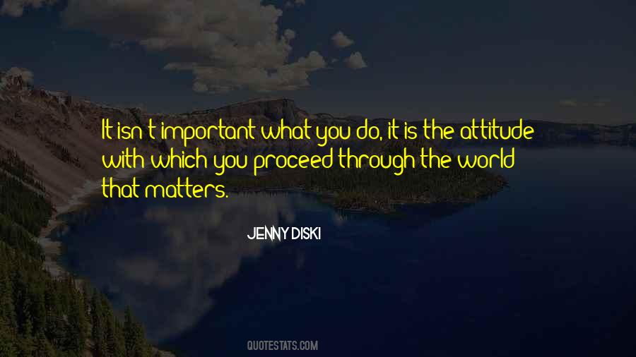 Attitude Matters Quotes #1310485