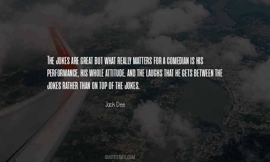 Attitude Matters Quotes #1528920