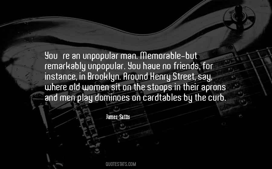Man In The Street Quotes #1281120
