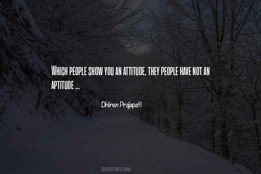 Attitude Not Quotes #49228
