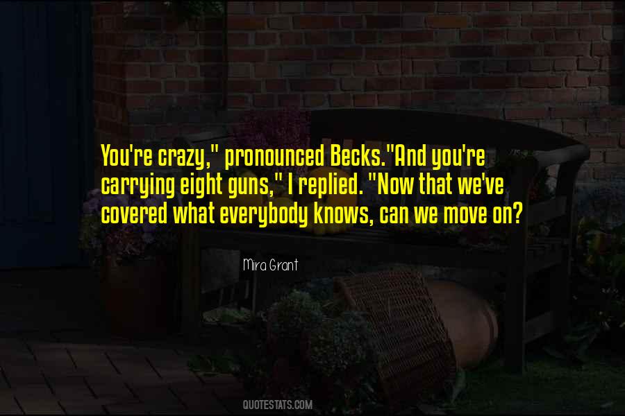 Crazy Eight Quotes #1383129
