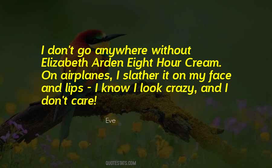 Crazy Eight Quotes #868819