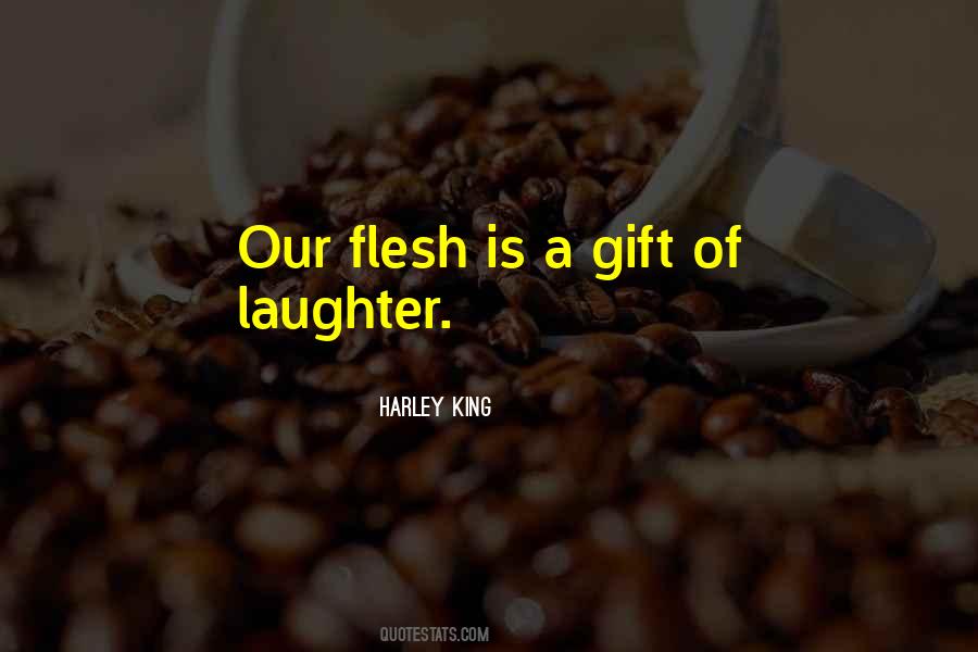 Gift Of Laughter Quotes #1437557