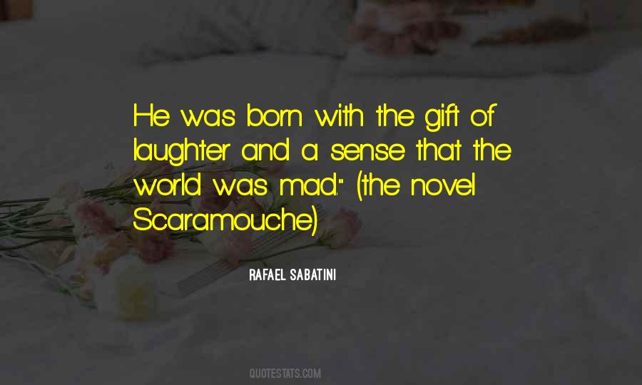 Gift Of Laughter Quotes #181029