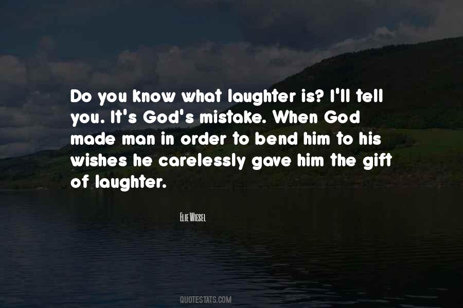Gift Of Laughter Quotes #383034