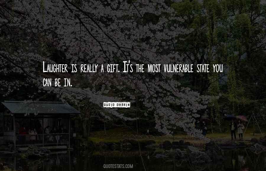Gift Of Laughter Quotes #716246
