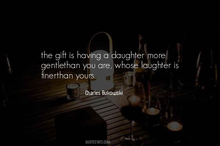 Gift Of Laughter Quotes #723184