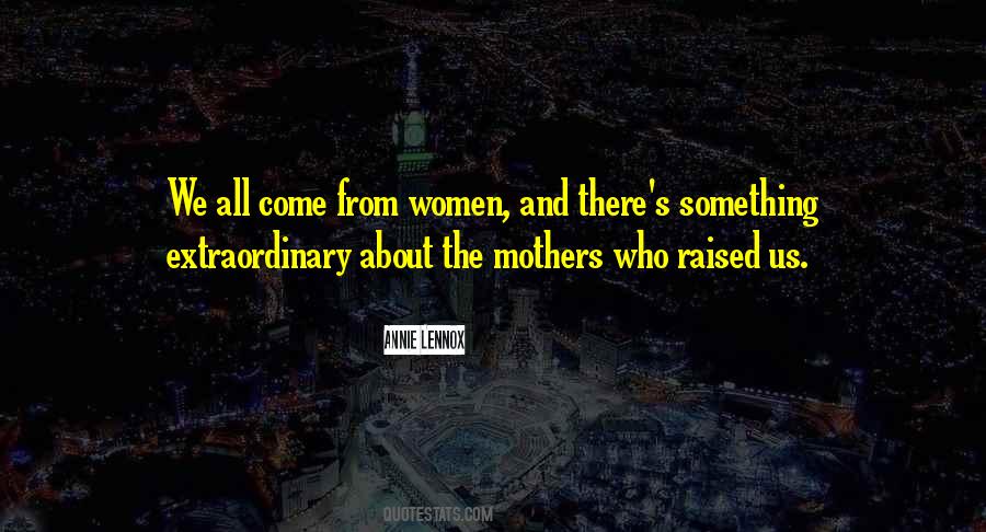 Extraordinary Women Quotes #227101