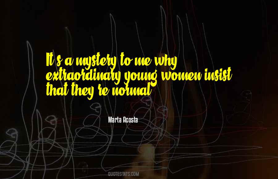 Extraordinary Women Quotes #959315