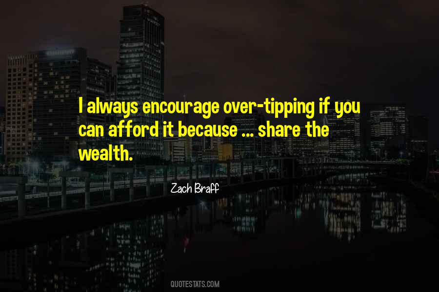 Share The Wealth Quotes #562062