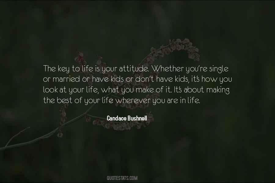 Attitude To Life Quotes #67016