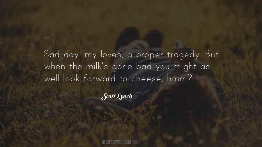 Sad Day Quotes #1379191