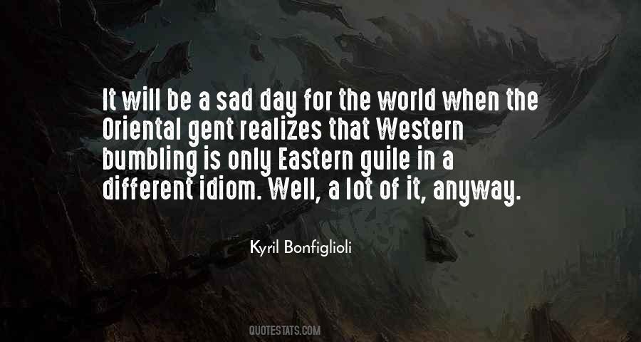 Sad Day Quotes #1857895