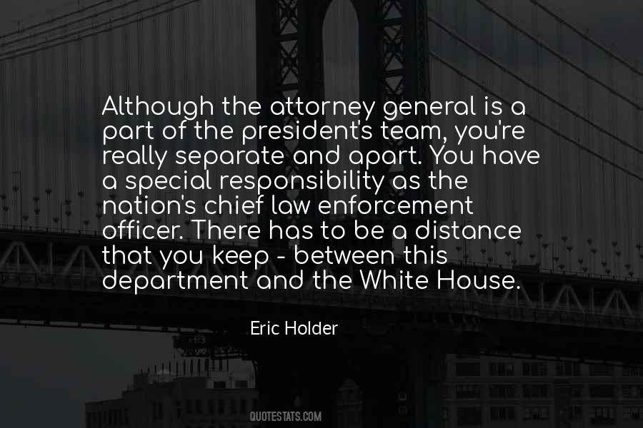 Attorney General Quotes #695388