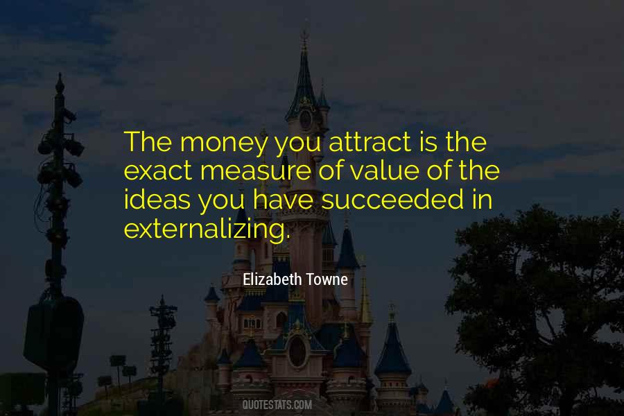 Attract Money Quotes #1077430