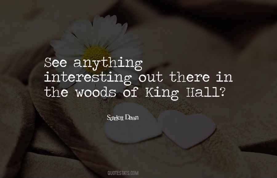 Quotes About The Woods #1262479